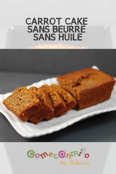 CARROT CAKE SANS BEURRE SANS HUILE